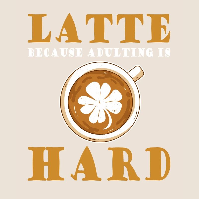 Lustiger Kaffee-latte-spruch Kaffeetrinker