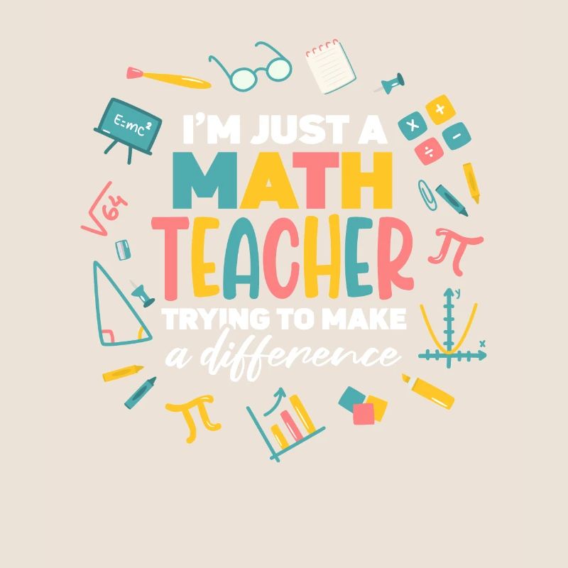 I'm A Math Teacher Trying to Make A Difference
