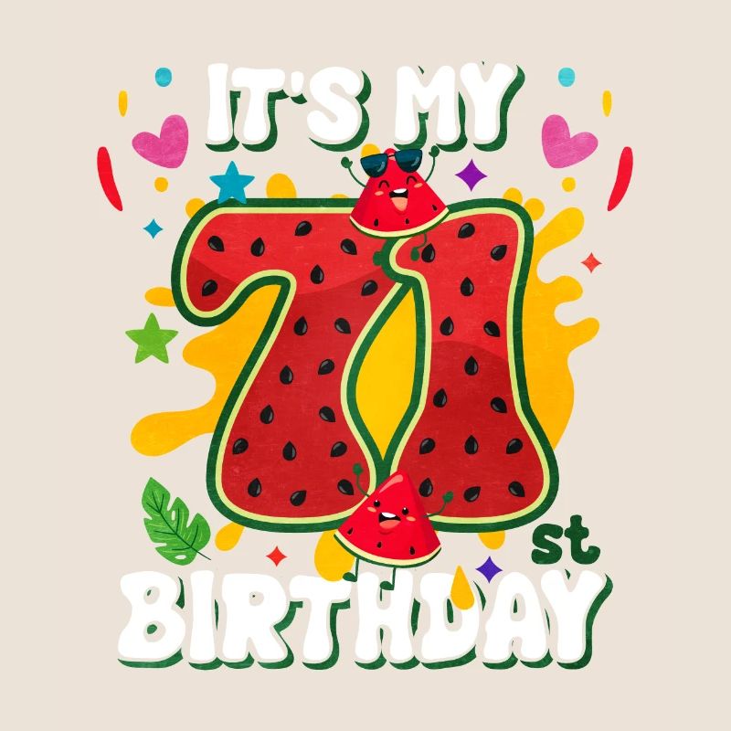 71e anniversaire Pastèque