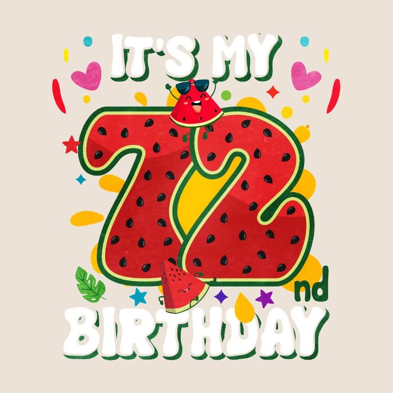 72e anniversaire pastèque