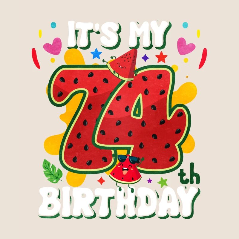 74e anniversaire Pastèque