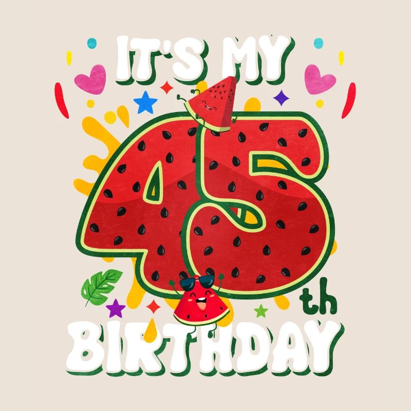 45e anniversaire Pastèque