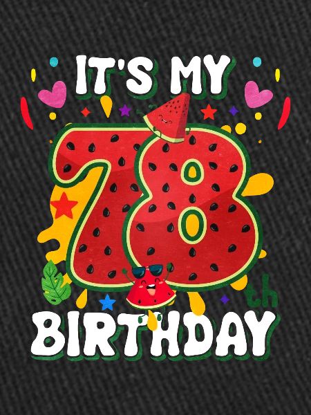 78th Birthday Watermelon