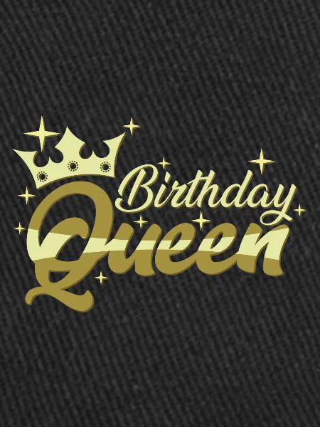 Birthday Queen