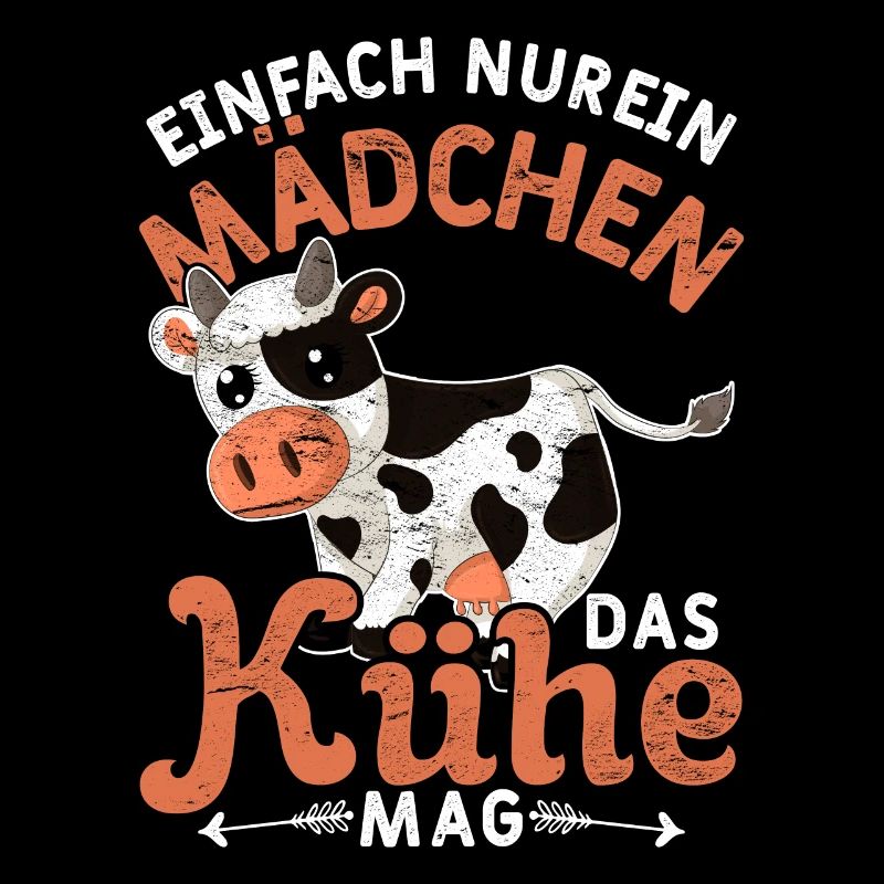 Einfach nur ein Mädchen das Kühe mag Bauer Kuh
