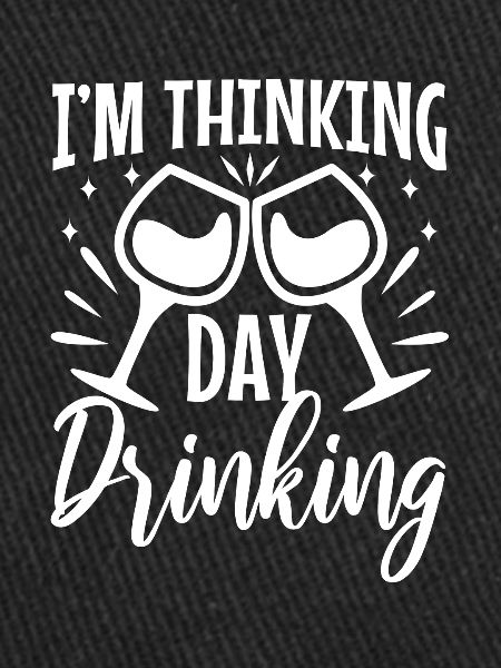 Im thinking day drinking