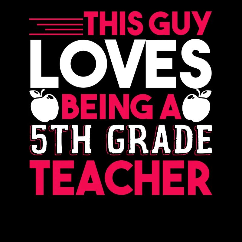 5th Grade Teacher Loves Being A 5th Grade Teacher
