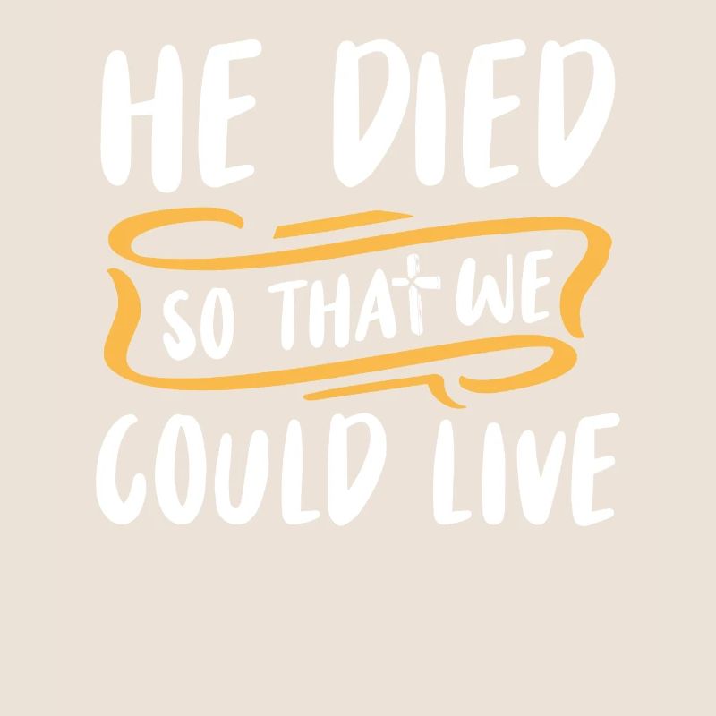 He died so that we could live