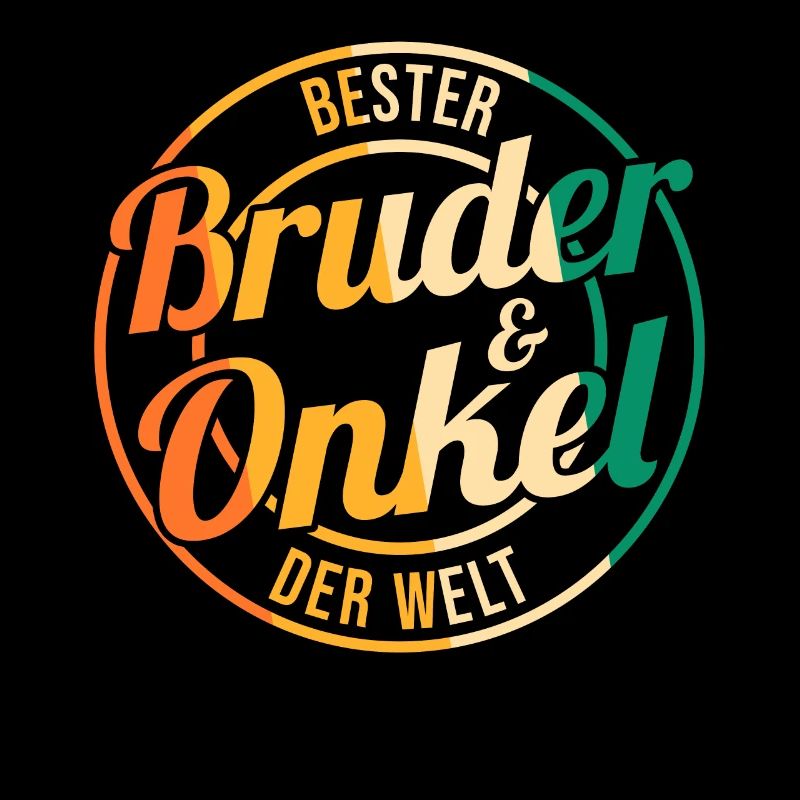 Beste Bruder Und Onkel Der Welt