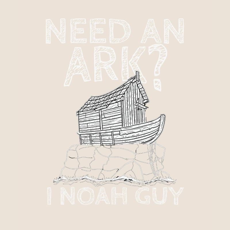Need An Ark I Noah Guy 3