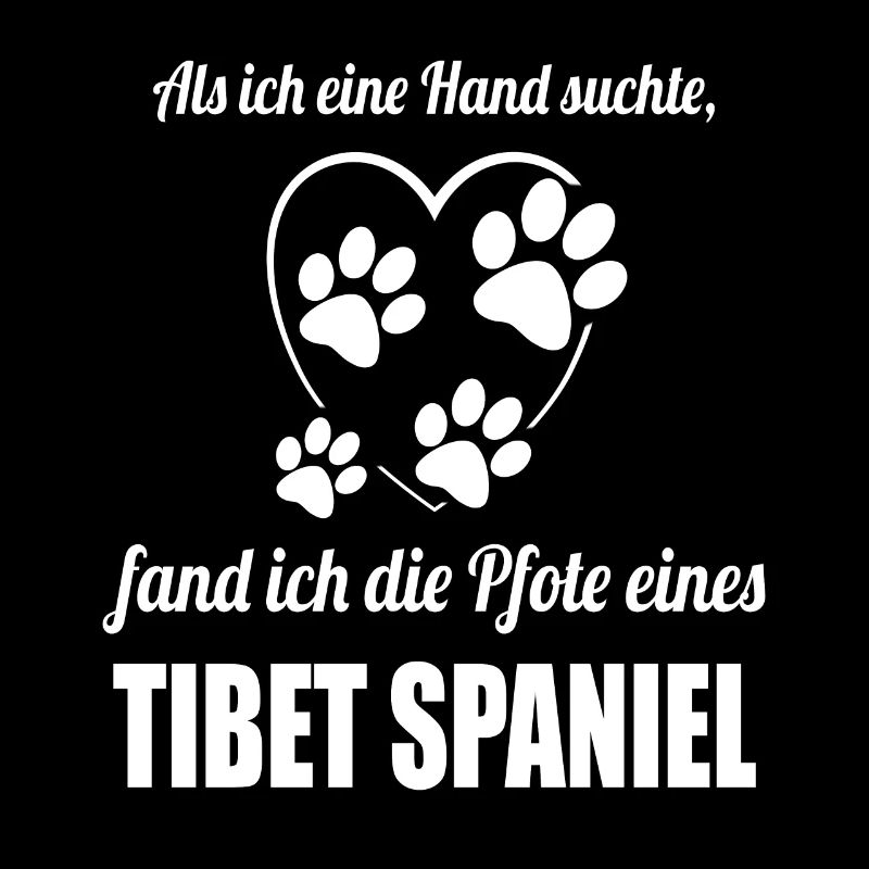 Hand & Pfote - Spruch - Tibet Spaniel