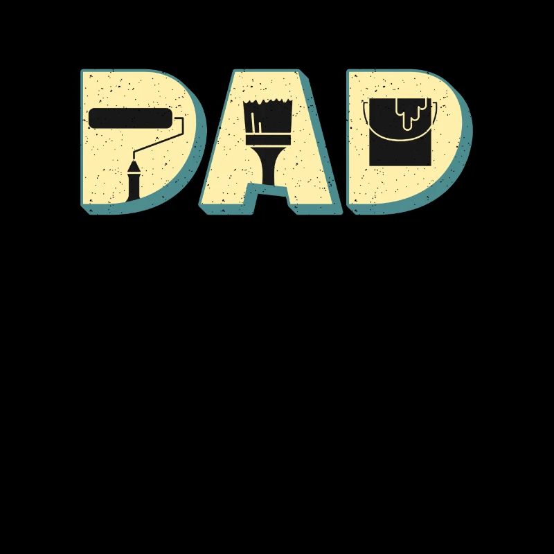 Painter Dad Craftsmanship Paint Brush Craftsmen