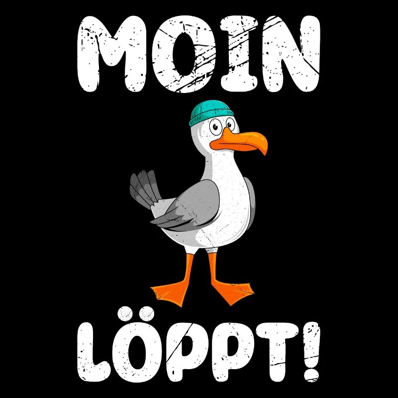 Moin Löppt! Möwen Vogelliebhaber Morgen Möwe