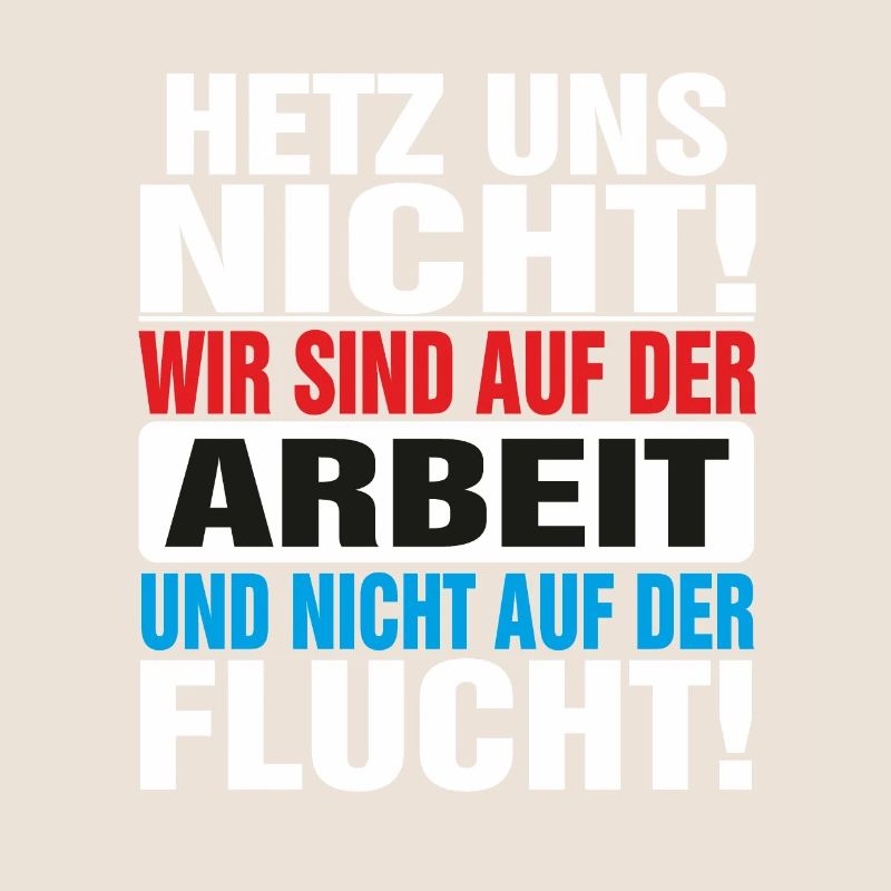 Hetz uns nicht locker bleiben Hetz mich nicht