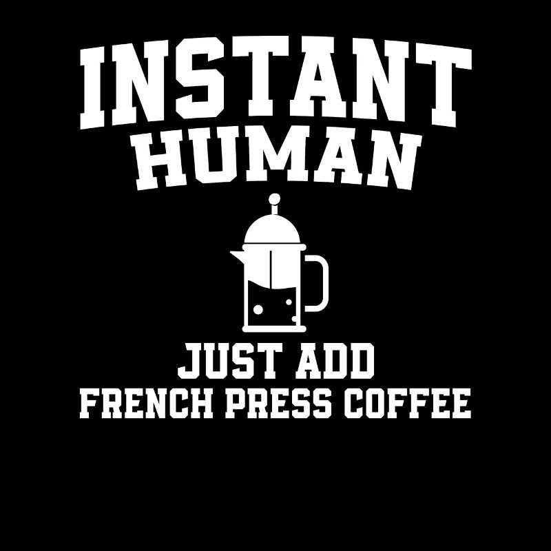 French coffee press saying