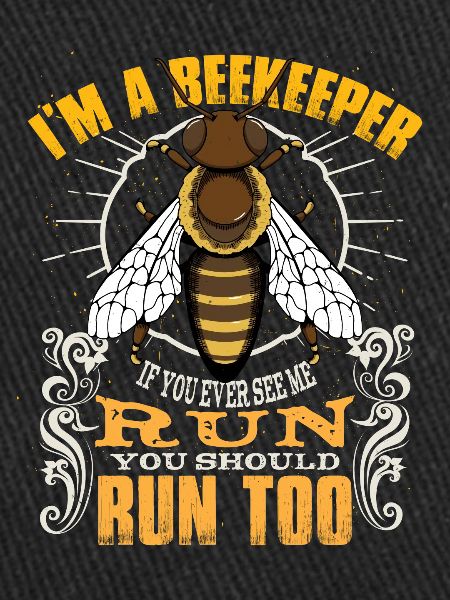I'm A Beekeeper