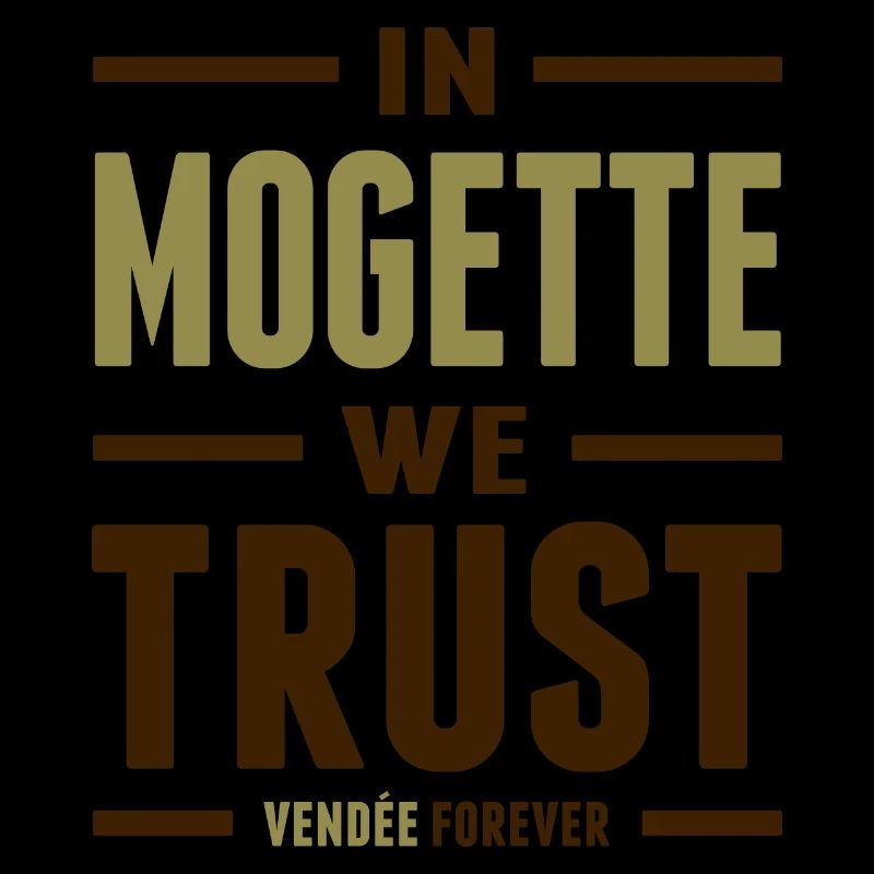 In Mogette we trust