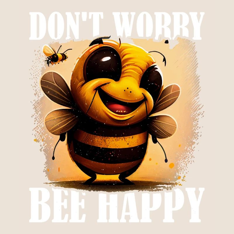 Don't Worry Bee Happy 44