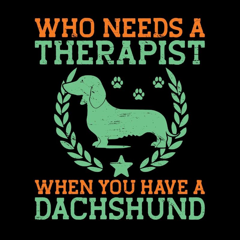 Who Needs A Therapist When You Have A Dachshund Do