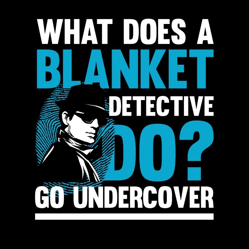 Blanket Detective Go Undercocer