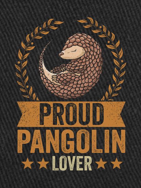 Proud pangolin lover