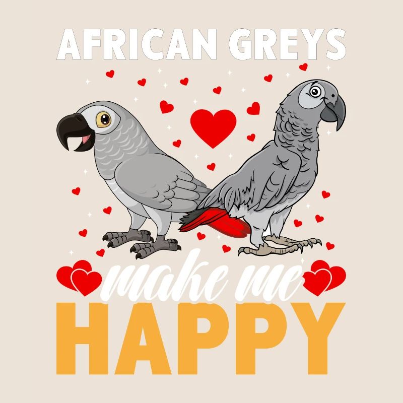 African Grey ́s make me Happy Grey Parrots