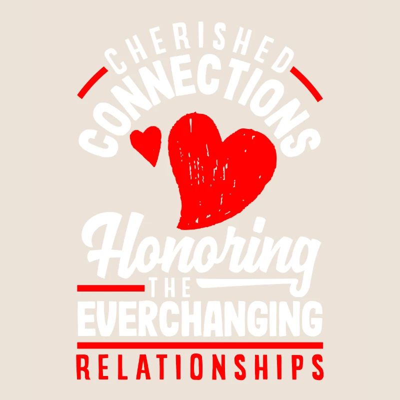 Honorer les relations en constante évolution