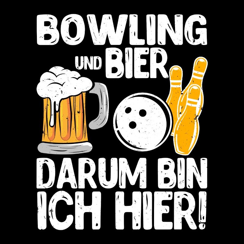 Bowling und Bier Darum bin ich hier Bowler