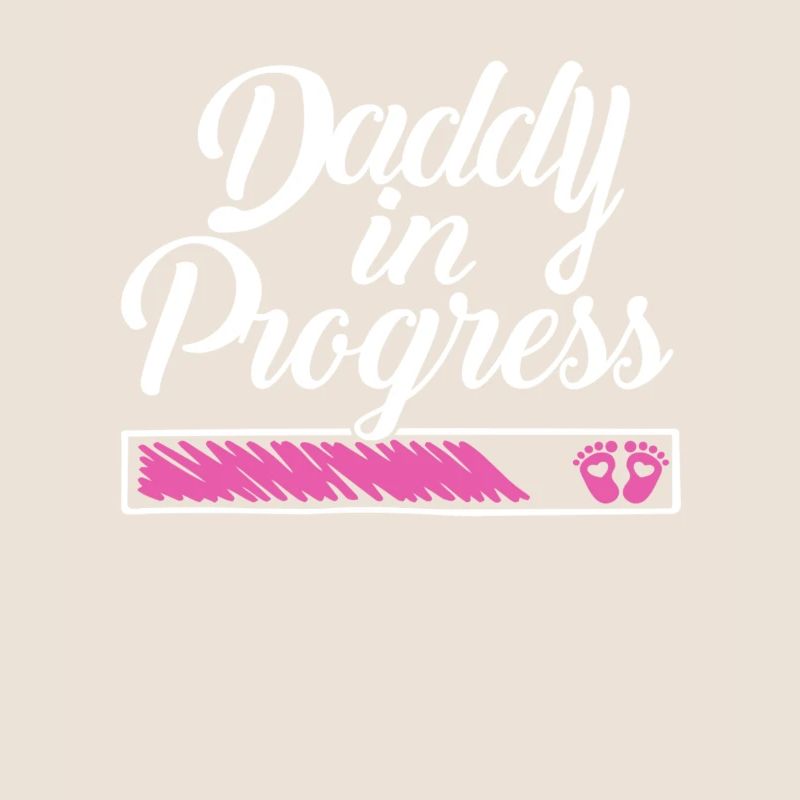 Pregnancy 2023 - Daddy Work in progress -