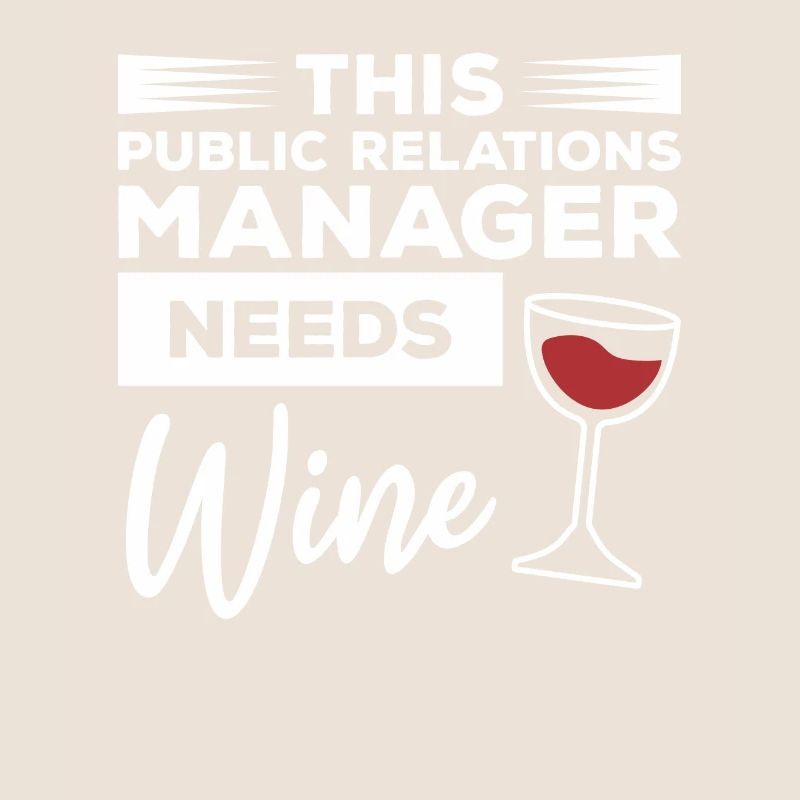 This Public Relations Manager Needs Wine