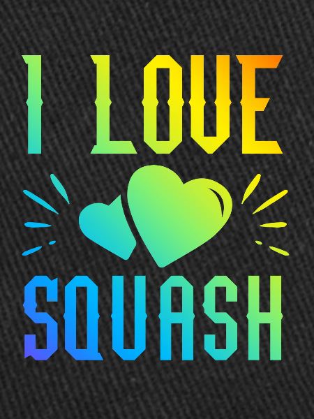 I love squash