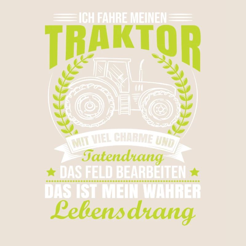 Traktorfahrer Sprüche Schlepper