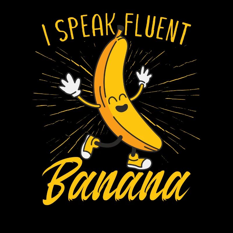 Je parle couramment banane
