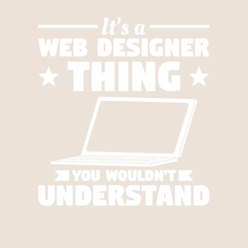 C’est une chose de concepteur Web que vous ne comprendriez pas