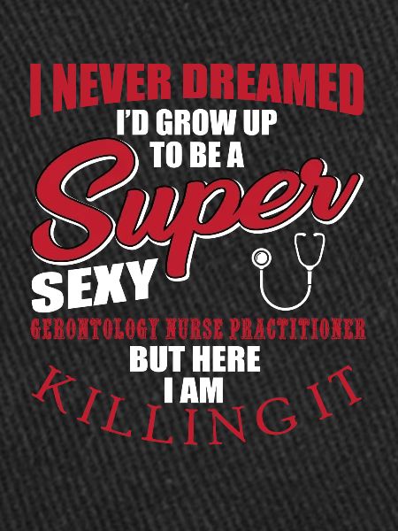 Funny Gerontology Nurse