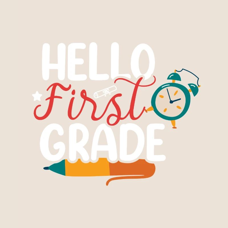 Hello 1st Grade Back To School First Day