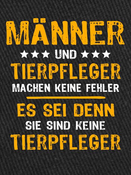Tierpfleger Spruch