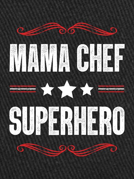 Mama Chef Superheld Mutter