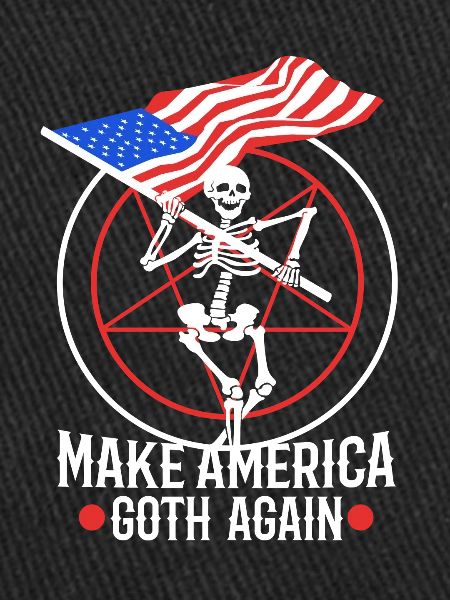 Make america goth again