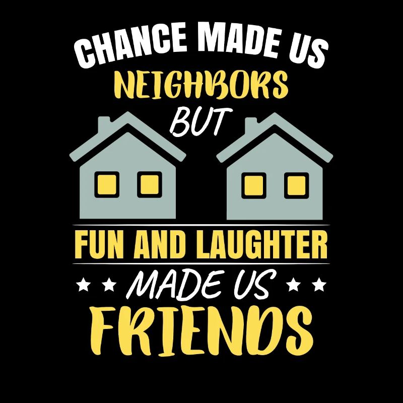 Nachbar Freunde Nachbarschaft