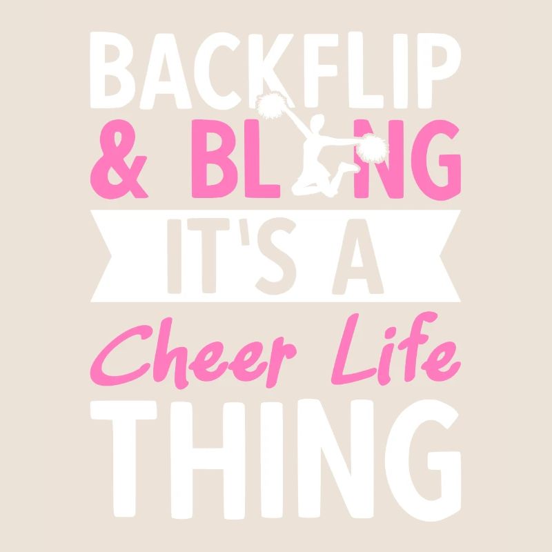 Backflip And Bling It's A Cheer Life Thing