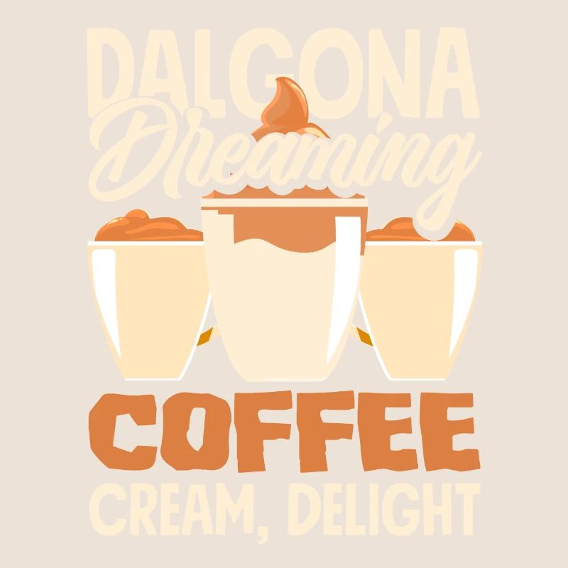Dalgona Dreaming Coffee, Cream, Delight