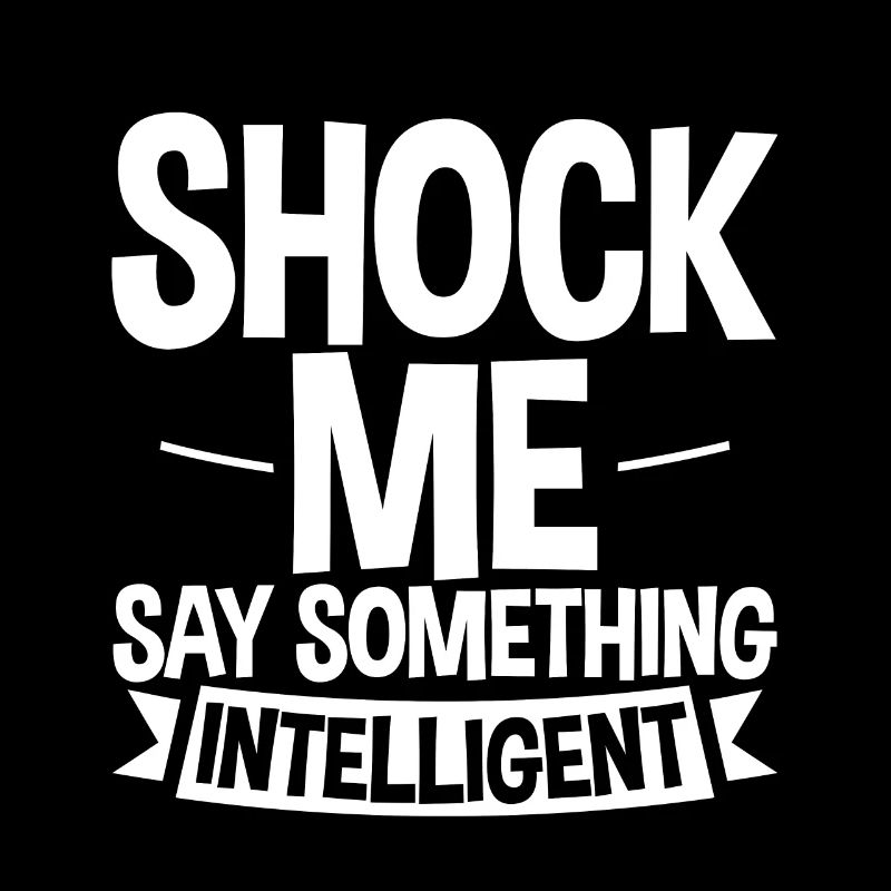 Shock Me, Say Something Intelligent 4