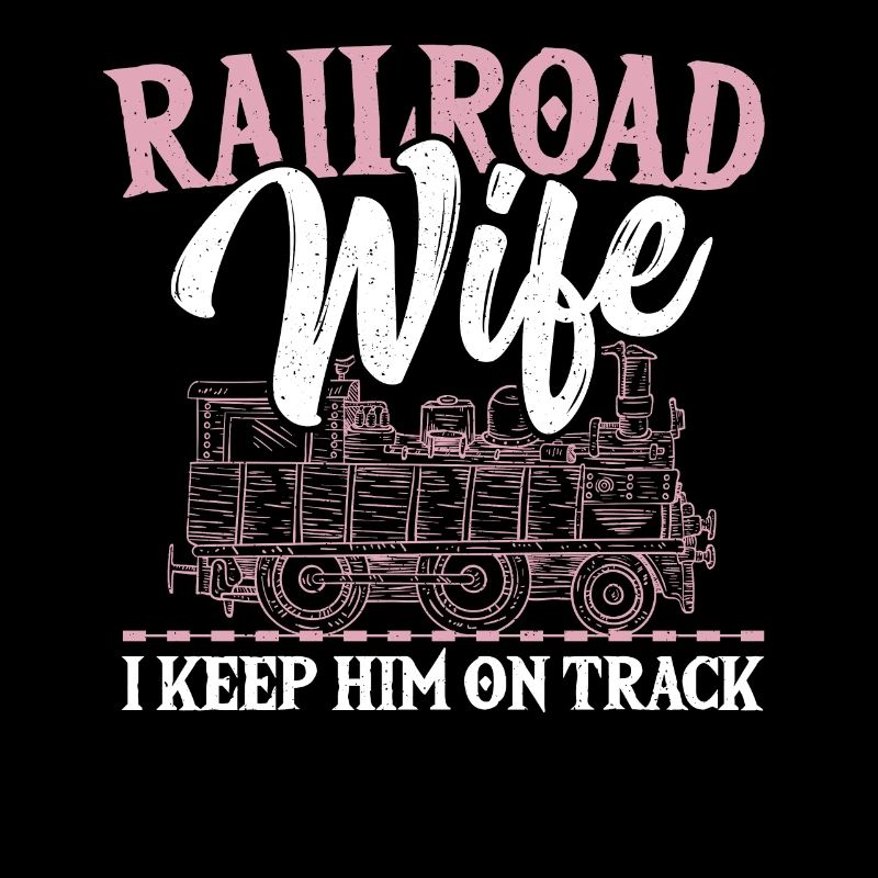 Eisenbahnfrau Ich halte ihn auf Trab Eisenbahner
