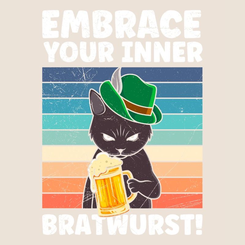 Germany Beer Fan Show your inner bratwurst