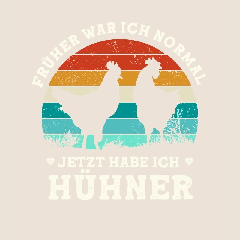 Witziger Spruch Landwirt Bauer Hühner Henne
