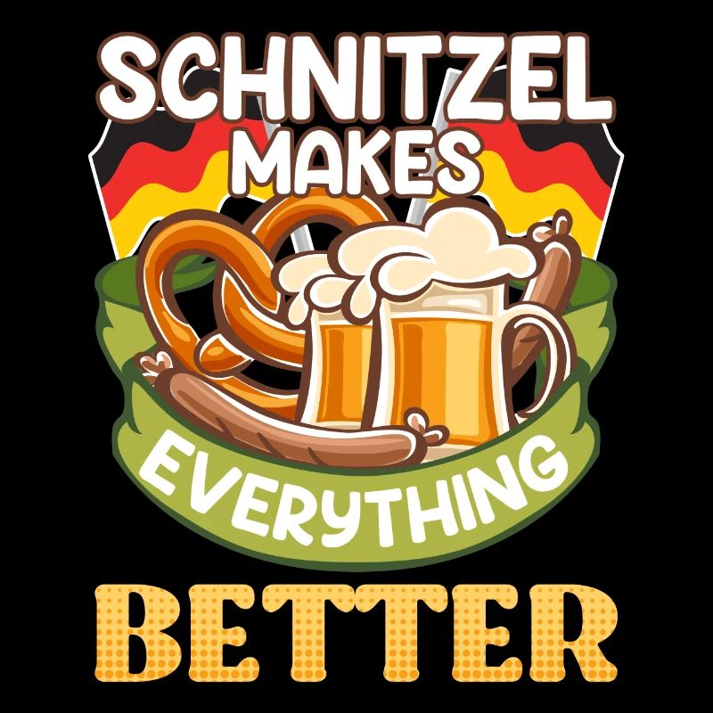 Schnitzel makes Everything Better Germany