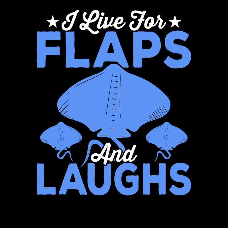 Manta Rays I Live For Flaps Manta Rays
