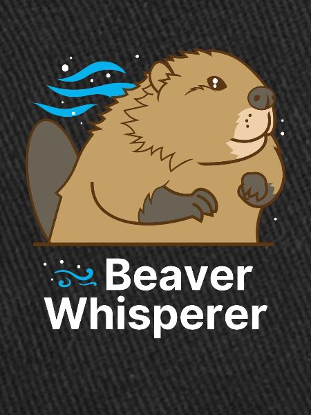 Beaver Whisperer