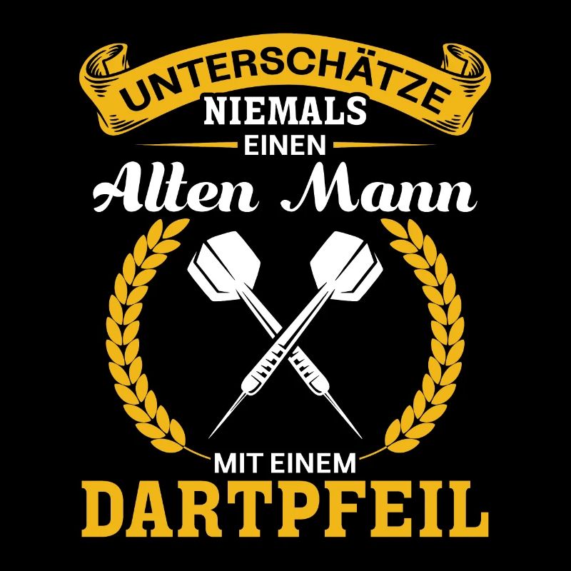 Unterschätze niemals ein Mann mit einem Dartpfeil